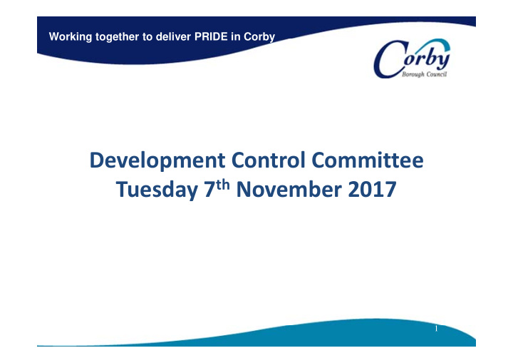 development control committee tuesday 7 th november 2017