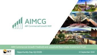 AIM  IM Commercia  ial  l Gr  Growth Fr  Freehold an  and Le  Leasehold  ld Real  l Estate In