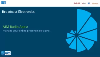 AIM Radio Apps:  Manage your online presence like a pro! The future of radio broadcasting is