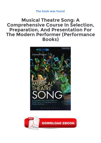Musical Theatre Song: A  Comprehensive Course In Selection,  Preparation, And Presentation For  The
