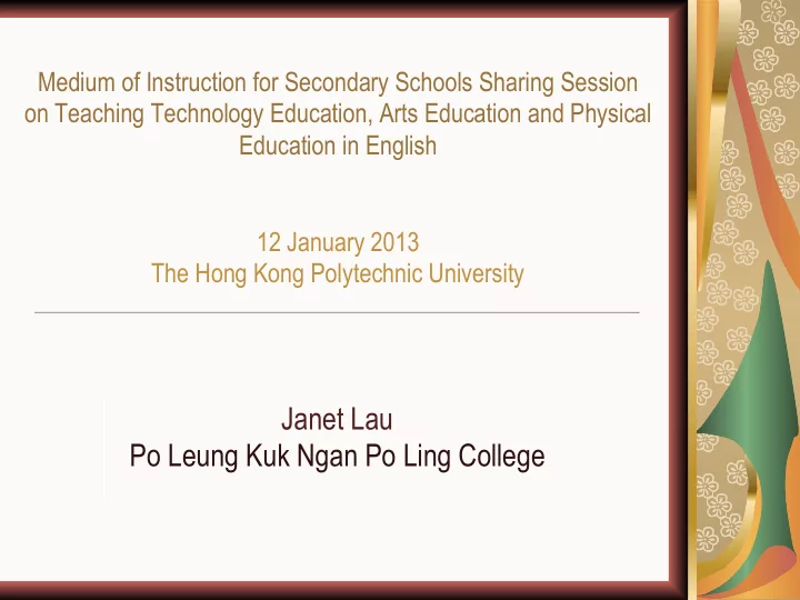 janet lau po leung kuk ngan po ling college teaching