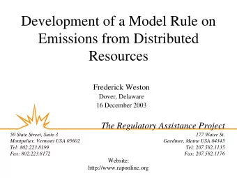 Development of a Model Rule on  Emissions from Distributed  Resources  Frederick Weston  Dover,