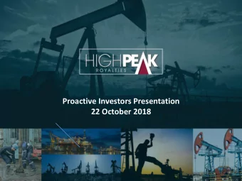 Proactive Investors Presentation  22 October 2018  Disclaimer The material in this presentation (