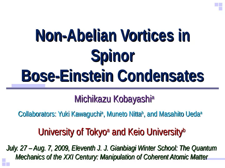non abelian vortices in non abelian vortices in spinor