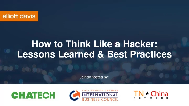 how to think like a hacker lessons learned best practices
