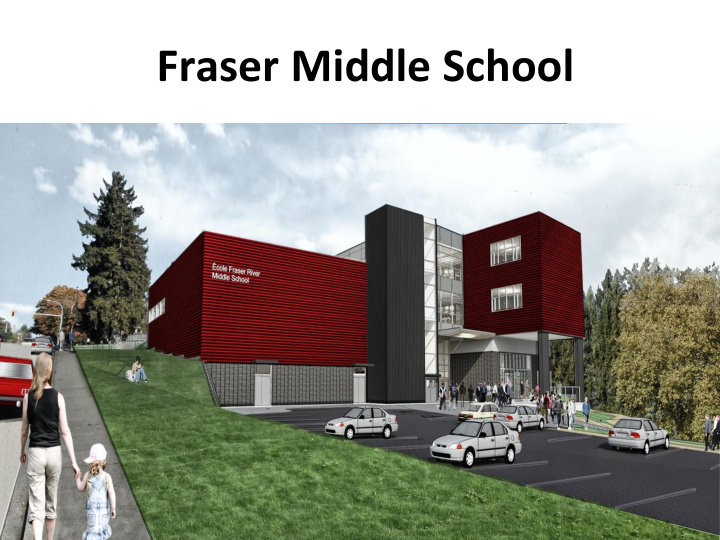 fraser middle school fraser river middle school