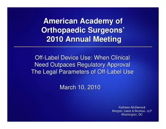 American Academy of  American Academy of  Orthopaedic Surgeons    Orthopaedic Surgeons  2010
