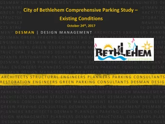 City of Bethlehem Comprehensive Parking Study   G R E E N  PA R K I N G  C O N S U LT I N G  D E