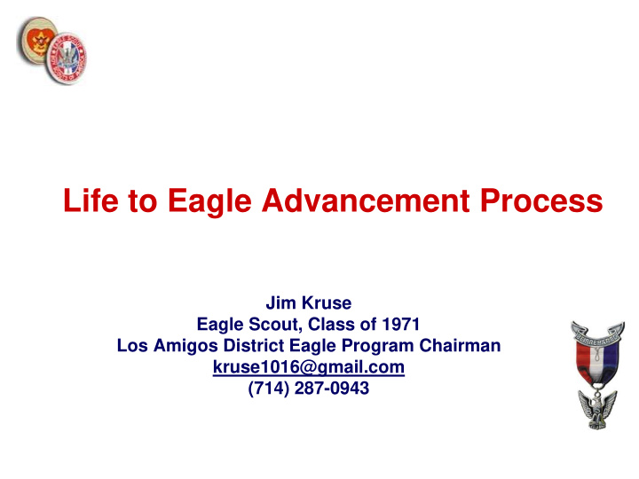life to eagle advancement process