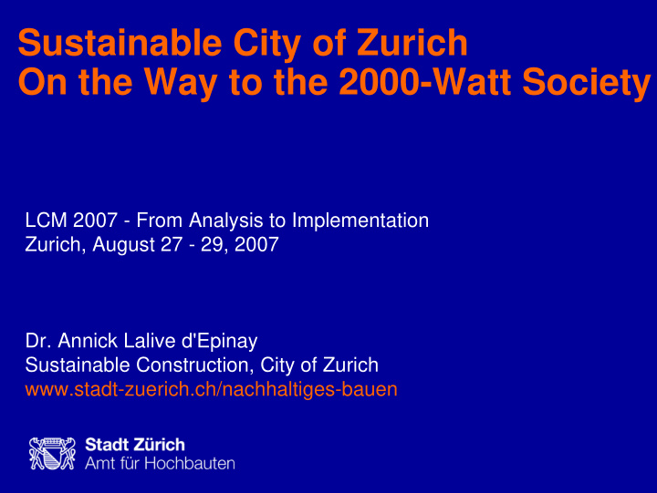 sustainable city of zurich on the way to the 2000 watt