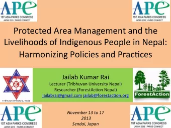 jailabrai@gmail.com jailab@forestac=on.org  Researcher (ForestAc=on Nepal)  Tribhuvan University,