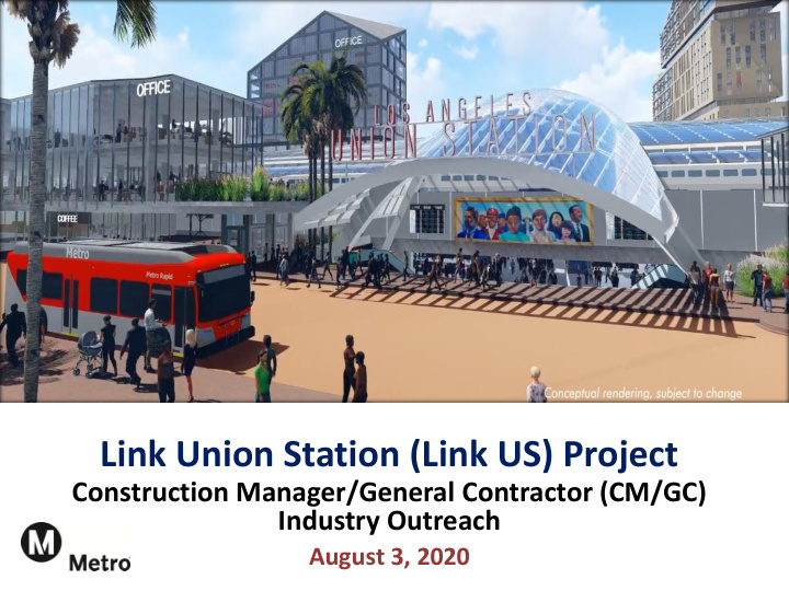 link union station link us project