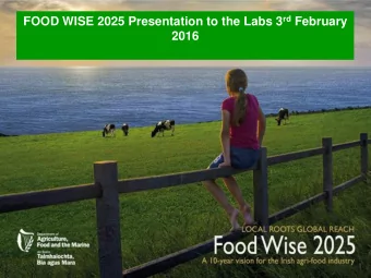 FOOD WISE 2025 Presentation to the Labs 3 rd February  2016 I relands Natural Advantages