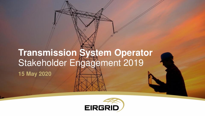 transmission system operator stakeholder engagement 2019
