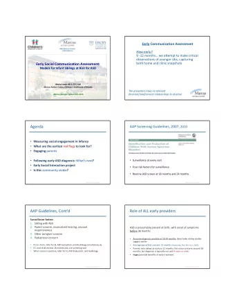 Agenda AAP Screening Guidelines, 2007, 2010  Measuring social engagement in infancy  What are
