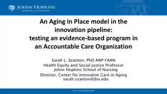 An Aging in Place model in the  innovation pipeline:  testing an evidence-based program in  an