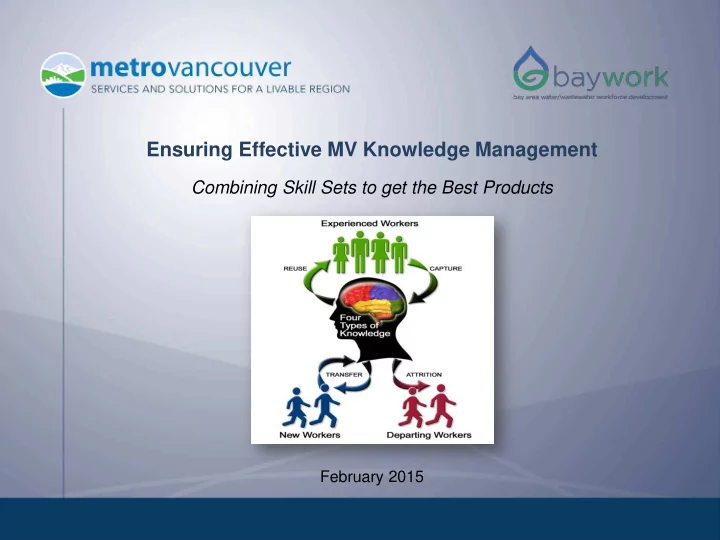 ensuring effective mv knowledge management
