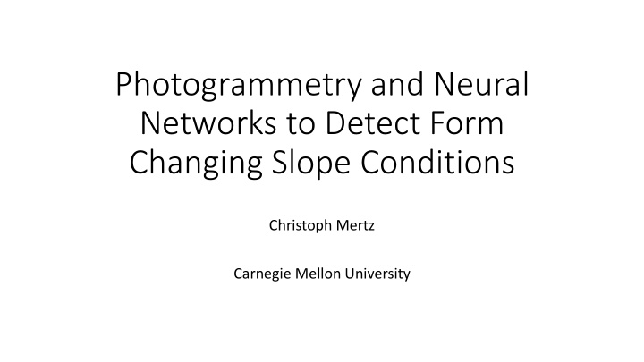 photogrammetry and neural networks to detect form