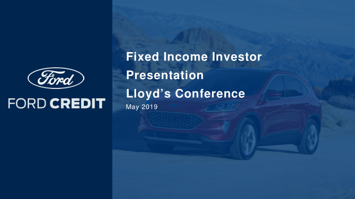 fixed income investor presentation lloyd s conference