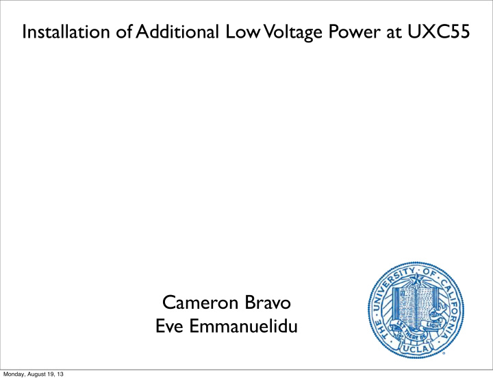 installation of additional low voltage power at uxc55