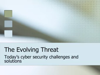 The Evolving Threat  Todays cyber security challenges and  solutions  Are Water Lines At Risk?