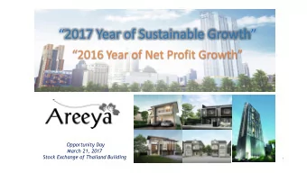 2017 Year of Sustainable Growth   Opportunity Day  March 21, 2017  Stock Exchange of