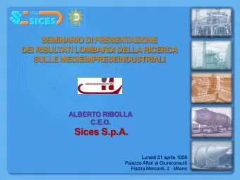 Sices S.p.A.  Luned 21 aprile 1008  Palazzo Affari ai Giureconsulti  Piazza Mercanti, 2 - Milano