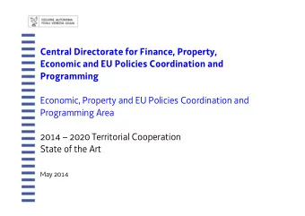 Central Directorate for Finance, Property,  Economic and EU Policies Coordination and  Programming