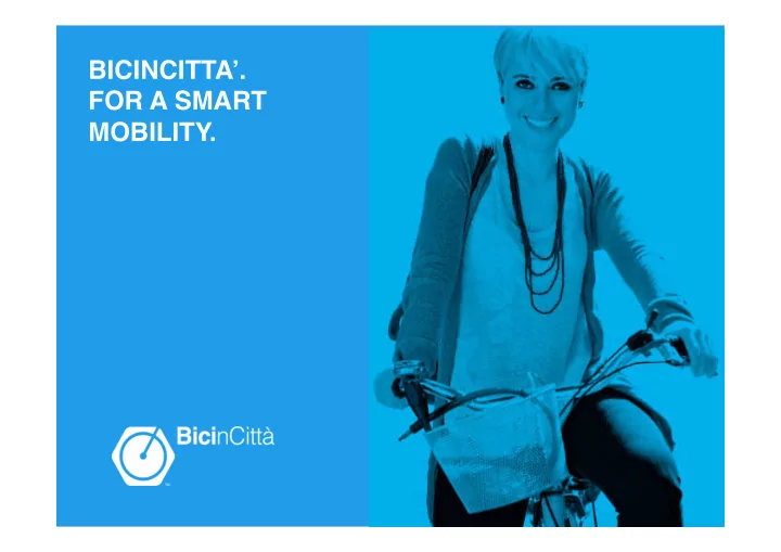 bicincitta for a smart mobility 100
