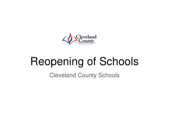 Reopening of Schools  Cleveland County Schools  Cleveland County Schools mission is to provide