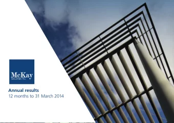 Annual results  12 months to 31 March 2014  Contents  Introduction  3  Capital Raising summary  4