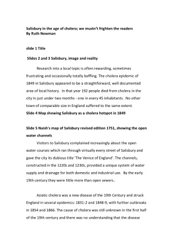 Salisbury in the age of cholera; w e mustnt frighten the readers  By Ruth Newman  slide 1 Title