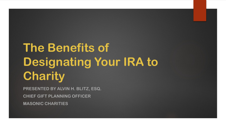 the benefits of designating your ira to charity