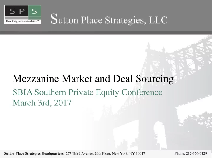 mezzanine market and deal sourcing