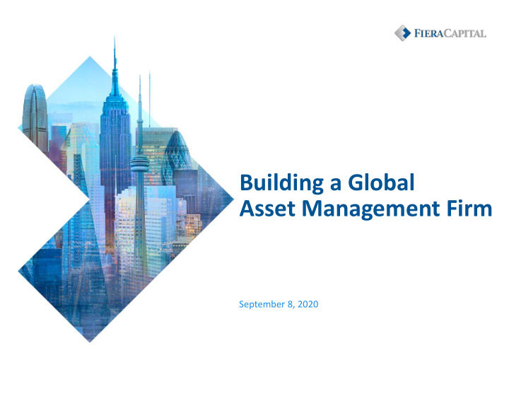 building a global asset management firm
