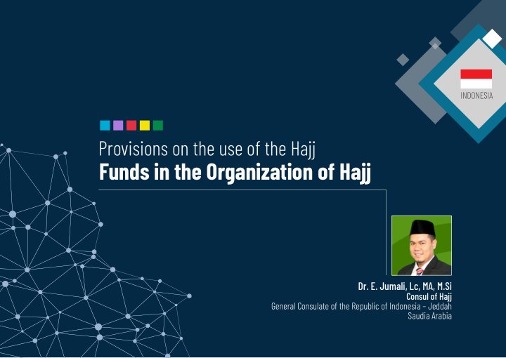 funds in the organization of hajj