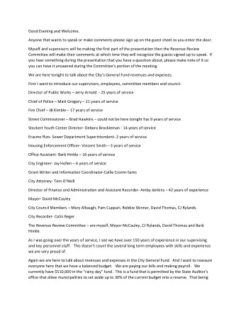 Good Evening and Welcome.  Anyone that wants to speak or make comments please sign up on the guest