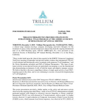 FOR IMMEDIATE RELEASE NASDAQ: TRIL  TSX: TRIL  TRILLIUM THERAPEUTICS PROVIDES UPDATE ON ITS