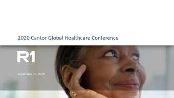 2020 Cantor Global Healthcare Conference  September 16, 2020  Forward-Looking Statements and