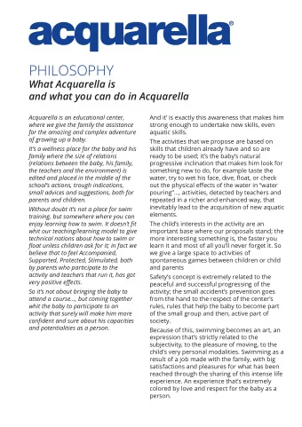 PHILOSOPHY  What Acquarella is  and what you can do in Acquarella  Acquarella is an educational