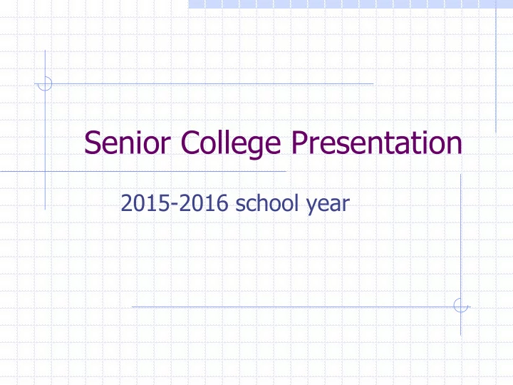 senior college presentation