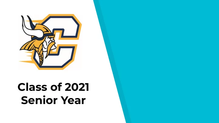 class of 2021 senior year senior year timeline