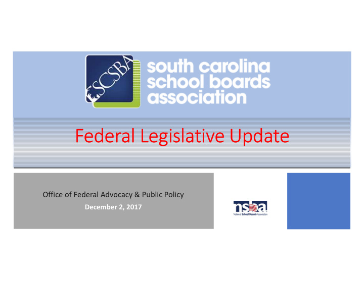 federal legislative update