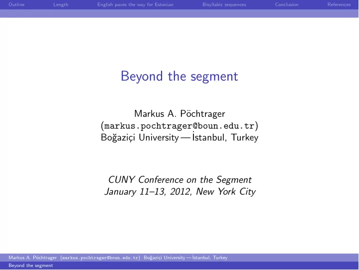 beyond the segment