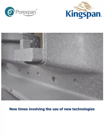 New times involving the use of new technologies  COMPANY  POREXPAN aims to analyze the problems  of