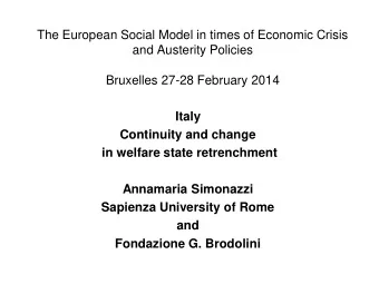 and Austerity Policies  Bruxelles 27-28 February 2014  Italy  Continuity and change  in welfare