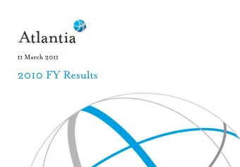 2010 FY Results  2010 Results Overview    2010 like-for-like EBITDA up 7.2% despite low traffic