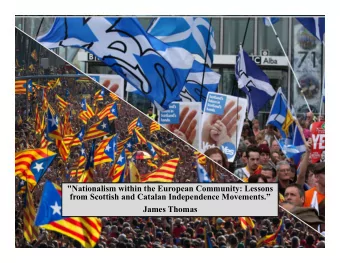 &quot;Nationalism within the European Community: Lessons  from Scottish and Catalan Independence