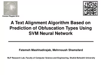 A Text Alignment Algorithm Based on  Prediction of Obfuscation Types Using  SVM Neural Network