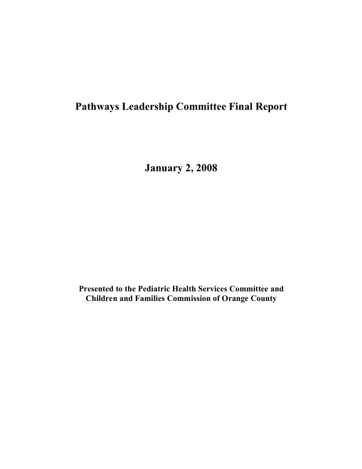 pathways leadership committee final report january 2 2008